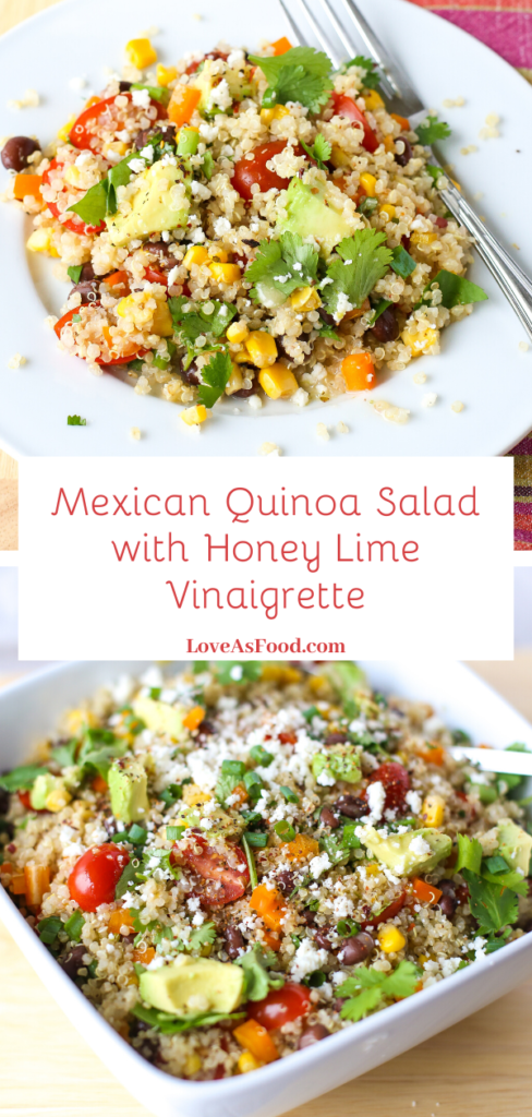 Mexican Quinoa Salad with Honey Lime Vinaigrette - Love As Food