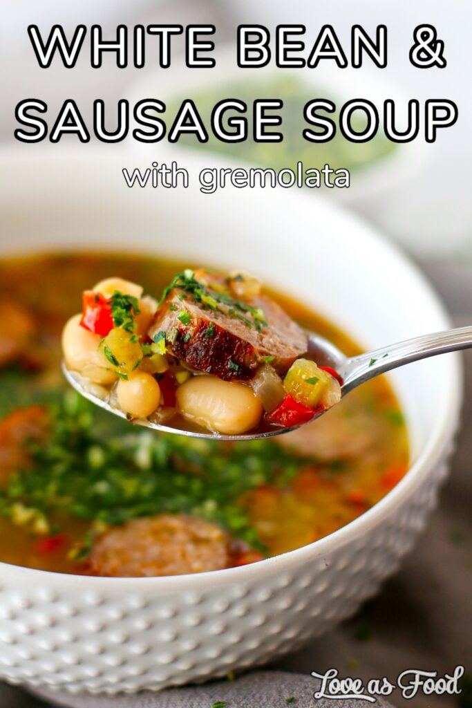 white bean and sausage soup with gremolata