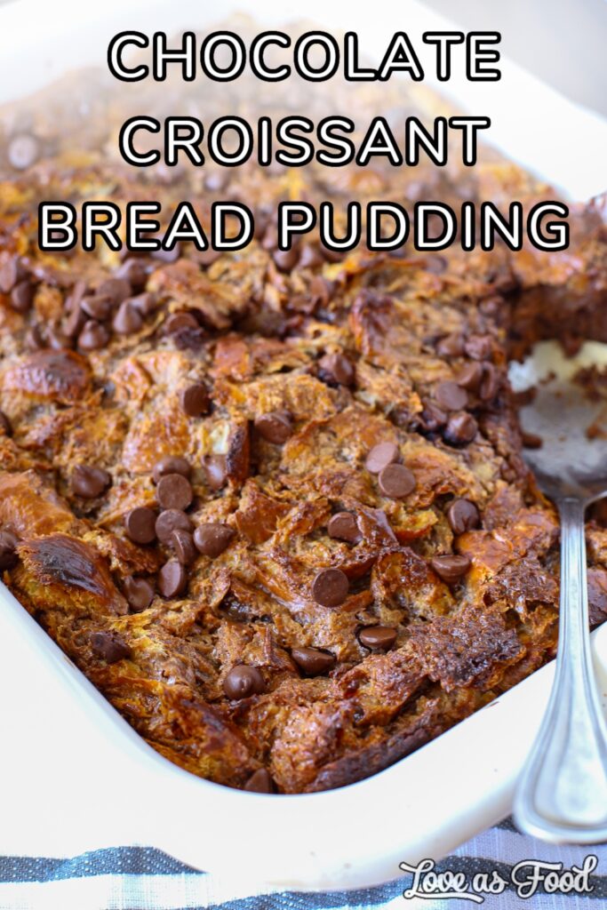 chocolate croissant bread pudding