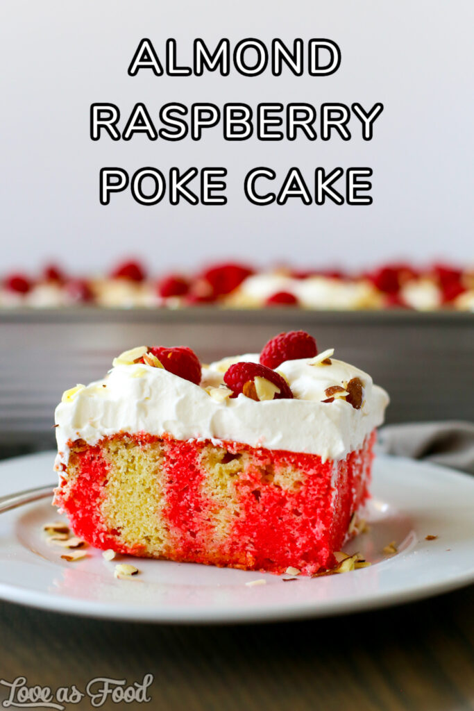 almond raspberry poke cake